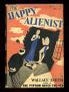 The Happy Alienist