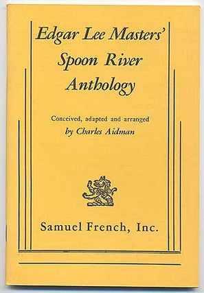 Item #98638 Edgar Lee Masters' Spoon River Anthology. Edgar Lee MASTERS, Charles AIDMAN