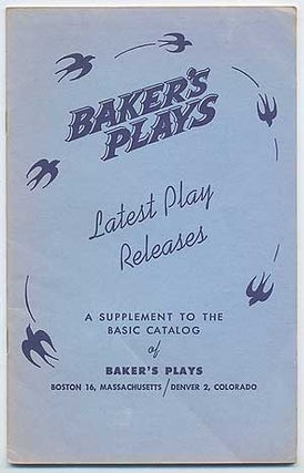 Item #98746 Baker's Plays: Latest Play Releases