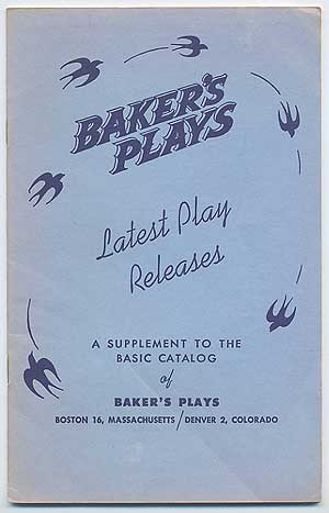 Item #98746 Baker's Plays: Latest Play Releases