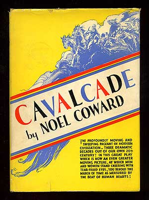 Item #98958 Cavalcade: A Play. Noël COWARD