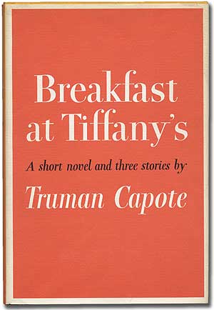 Item #99456 Breakfast at Tiffany's. Truman CAPOTE.