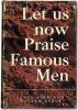 Let Us Now Praise Famous Men: Three Tenant Families