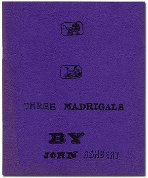 Item #99704 Three Madrigals. John ASHBERY