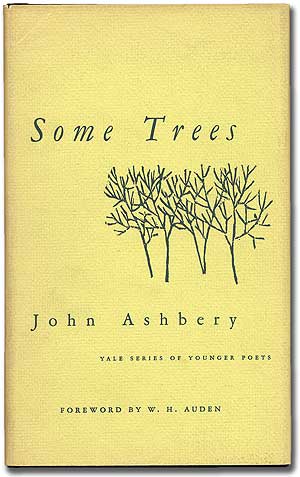 Item #99773 Some Trees. John ASHBERY.