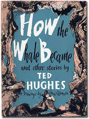 Item #99812 How the Whale Became and Other Stories. Ted HUGHES