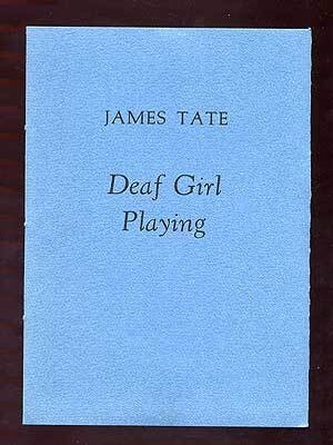 Deaf Girl Playing. James TATE.