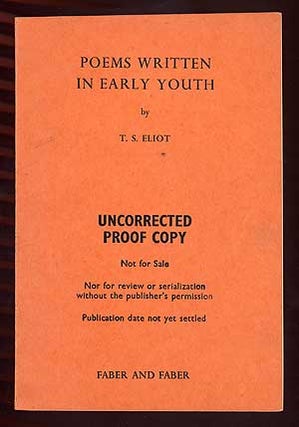 Item #99836 Poems Written in Early Youth. T. S. ELIOT