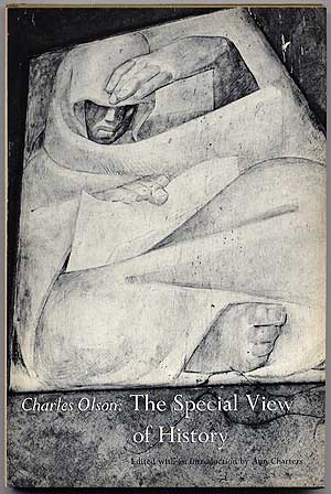 Item #99862 The Special View of History. Charles OLSON.